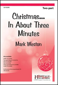 Christmas... In About Three Minutes Two-Part choral sheet music cover Thumbnail